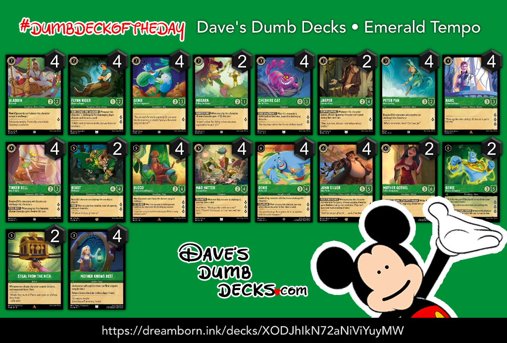 Emerald Tempo deck, find the list at: https://dreamborn.ink/decks/XODJhIkN72aNiViYuyMW