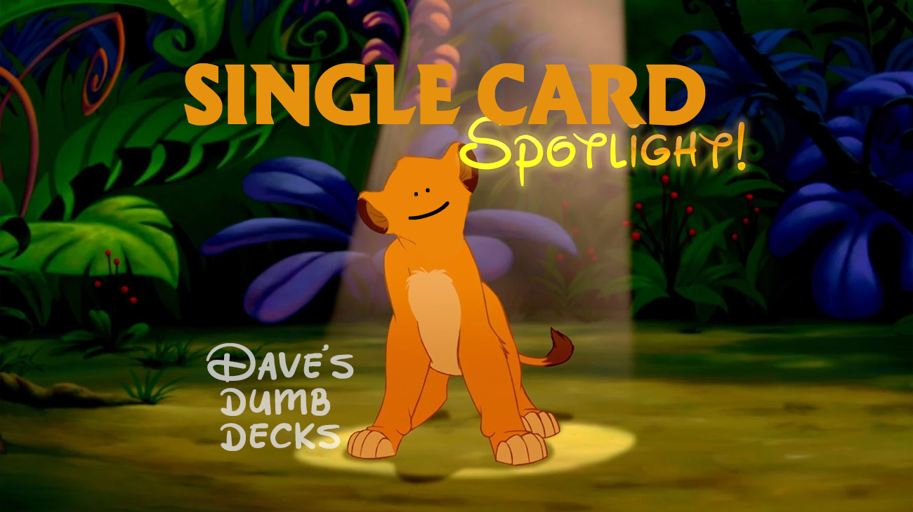 simba with text "Single Card Spotlight"